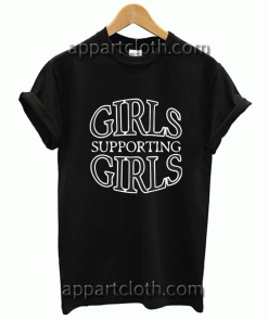 Girls Supporting Girls Unisex Tshirt