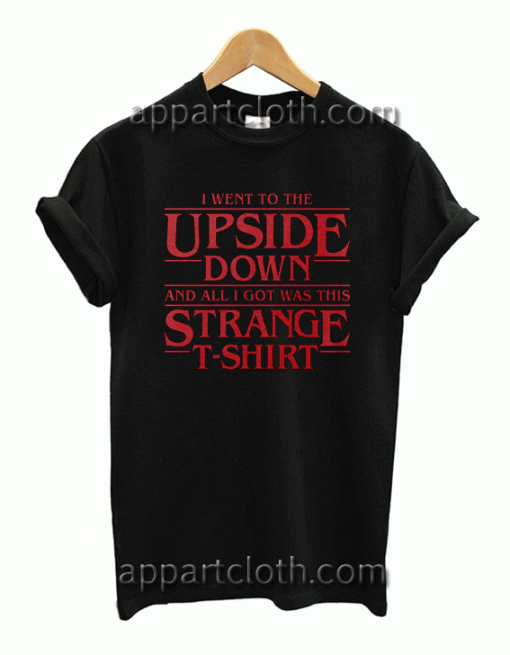 upside down stranger T-Shirt Unisex Adults Size S to 2XL