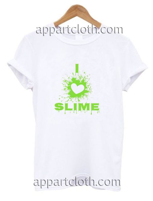 I Love Slime Funny Shirts, Funny America Shirts, Funny T Shirts For Guys