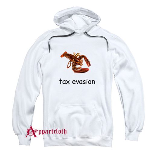 Tax Evasion Hoodie